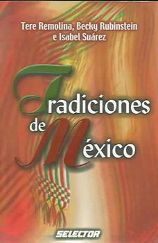 Tradiciones de Mexicotradiciones 