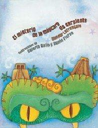 El misterio de la mascara de serpiente/ The mystery of the snake maskmisterio 