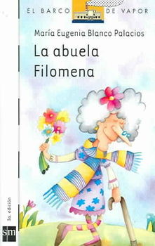 La Abuela Filomena / Filomena the Grandmotherabuela 