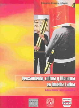 Pensamiento, Cultura, Y Literatura En America Latinapensamiento 