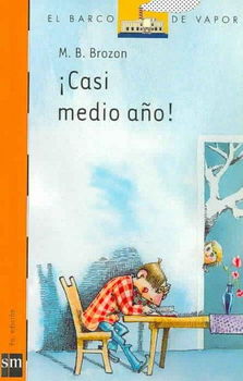 Casi Medio Ano!/ Almost Half Year!casi 