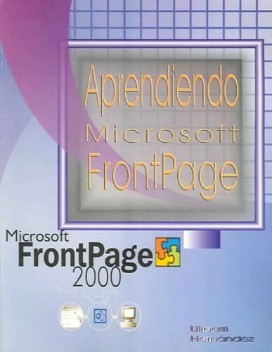 Aprendiendo Microsoft Frontpage 2000 / Learning Microsoft Frontpage 2000aprendiendo 