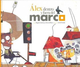 Alex Dentro Y Fuera Del Marcoalex 