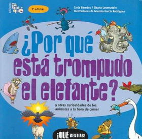 por que esta trompudo el elefante?/ Why Are Elephants Nosy?por 