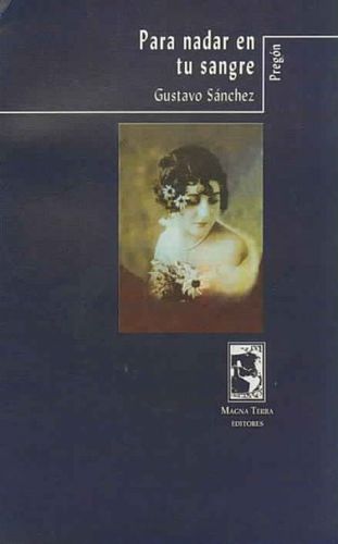 Para Nadar En Tu Sangre/to Swim in Your Bloodpara 