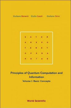 Principles of Quantum Computation and Informationprinciples 