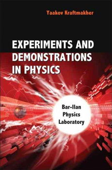 Experiments And Demonstrations in Physicsexperiments 