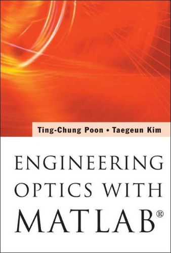 Engineering Optics With Matlabengineering 