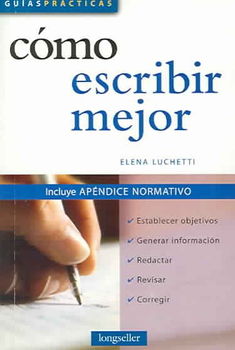 Como Escribir Mejor / How to Write Bettercomo 