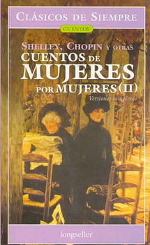 Cuentos de mujeres por mujeres II / Stories of Women by Women IIcuentos 