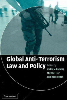 Global Anti-Terrorism Law and Policyglobal 