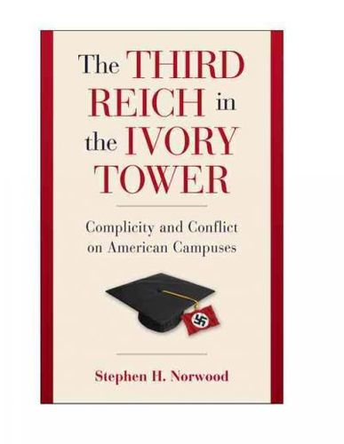 The Third Reich in the Ivory Towerthird 