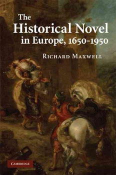 The Historical Novel in Europe, 1650-1950historical 