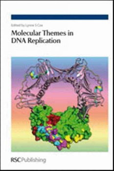 Molecular Themes in Eukaryotic DNA Replicationmolecular 