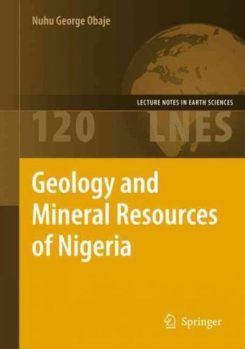 Geology and Mineral Resources of Nigeriageology 