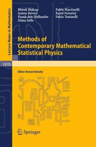 Methods of Contemporary Mathematical Statistical Physicsmethods 