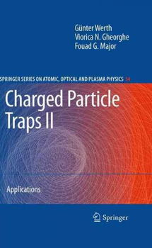 Charged Particle Traps IIcharged 