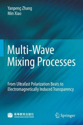 Multi-Wave Mixing Processesmulti 
