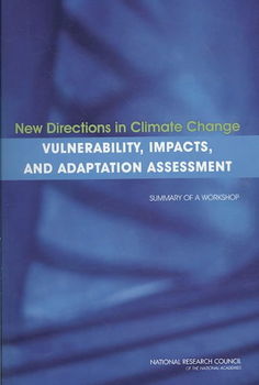 New Directions in Climate Change Vulnerability, Impacts, and Adaptation Assessmentdirections 