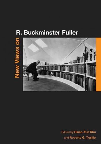 New Views on R. Buckminister Fullerviews 