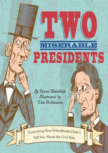 Two Miserable Presidentstwo 