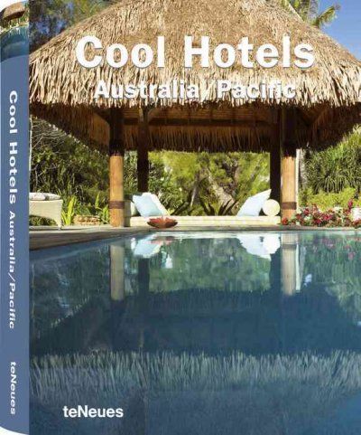 Cool Hotels Australia/ Pacifichotels 