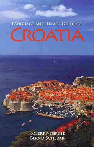 Language and Travel Guide to Croatialanguage 