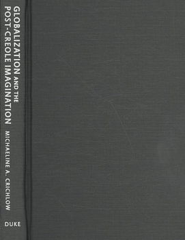 Globalization and the Post-Creole Imaginationglobalization 