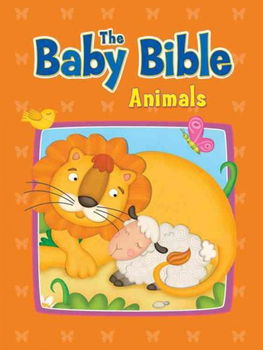 The Baby Bible Animalsbaby 