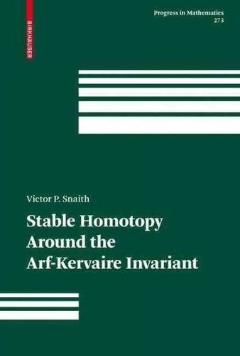 Stable Homotopy Around the Arf-Kervaire Invariantstable 