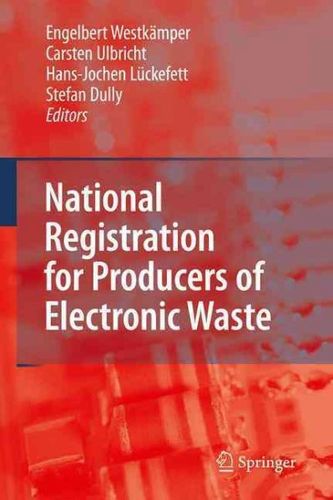 National Registration for Producers of Electronic Wastenational 