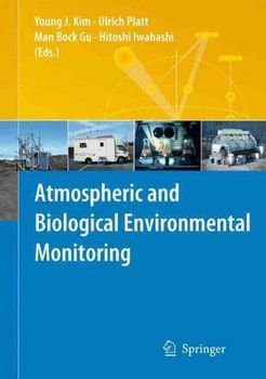 Atmospheric and Biological Environmental Monitoringatmospheric 