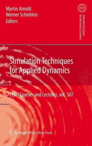 Simulation Techniques for Applied Dynamicssimulation 