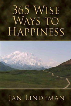 365 Wise Ways to Happinesswise 
