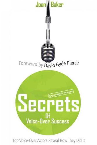 Secrets of Voice-Over Success