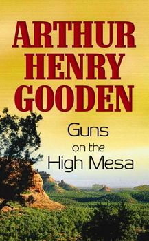 Guns on the High Mesaguns 