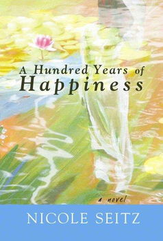 A Hundred Years of Happinesshundred 