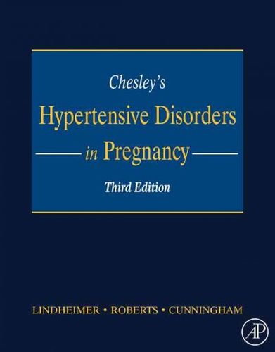 Chesley's Hypertensive Disorders in Pregnancychesley 