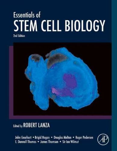 Essentials of Stem Cell Biologyessentials 