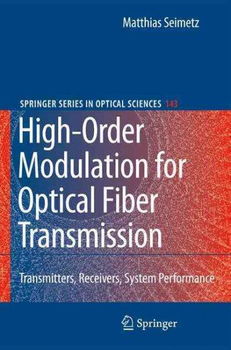 High-Order Modulation for Optical Fiber Transmissionhigh 