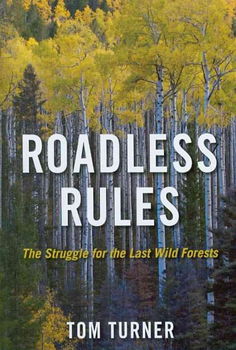 Roadless Rulesroadless 