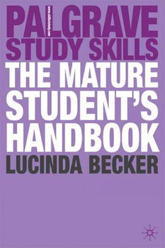 The Mature Student's Handbookmature 