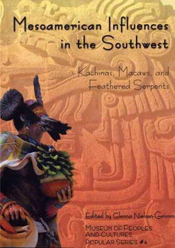 Mesoamerican Influences in the Southwestmesoamerican 