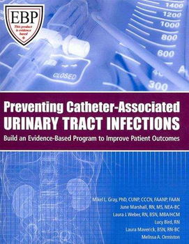 Preventing Catheter-Associated Urinary Tract Infectionspreventing 