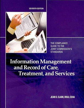 Information Management and Record of Care, Treatment and Servicesinformation 