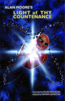 Alan Moore's Light of Thy Countenancealan 