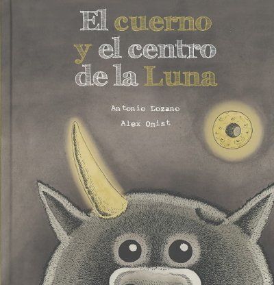 El cuerno y el centro de la luna/ The Horn and The Center of The Mooncuerno 
