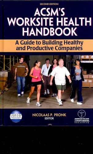ACSM's Worksite Health Handbookacsm 