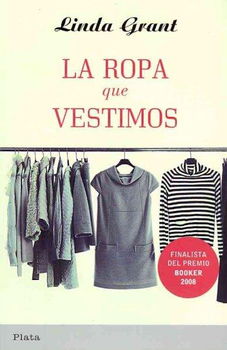La ropa que vestimos / The Clothes on their Backsropa 