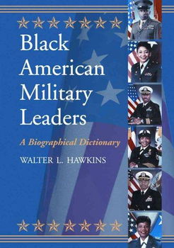 Black American Military Leadersblack 